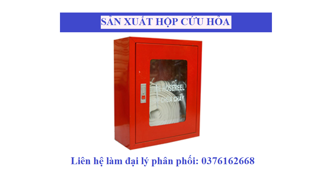 Sản xuất Hộp Cứu Hỏa